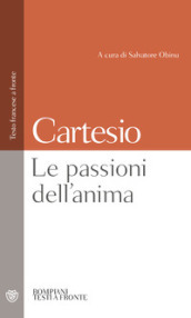 Le passioni dell anima. Testo francese a fronte