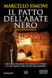 Il patto dell abate nero. Secretum saga