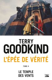 L Épée de vérité, T4 : Le Temple des Vents