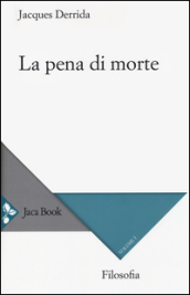 La pena di morte. 1: (1999-2000)