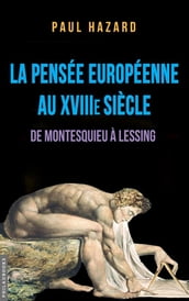 La pensée européenne au XVIIIe siècle