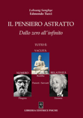 Il pensiero astratto. Dallo zero all infinito