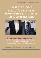 La pensione dell agente e rappresentante di commercio