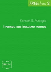 I pericoli dell idealismo politico