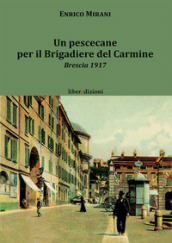 Un pescecane per il Brigadiere del Carmine