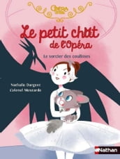 Le petit chat de l Opéra : Le sorcier des coulisses