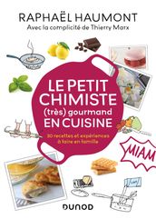 Le petit chimiste (très) gourmand en cuisine