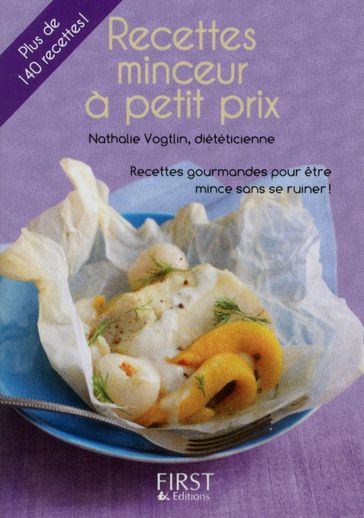 Le petit livre de - Recettes minceur à petit prix - Nathalie VOGTLIN