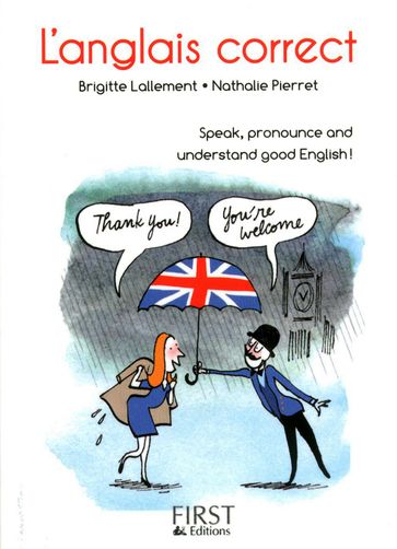 Le petit livre de - anglais correct 2ed - Brigitte LALLEMENT - Nathalie Pierret-Lallement