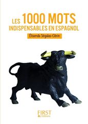 Le petit livre de - les 1000 mots indispensables espagnol