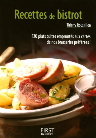 Le petit livre de - recettes de bistrot - Thierry Roussillon