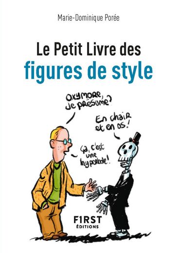 Le petit livre des figures de style - Marie-Dominique Porée