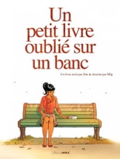 Un petit livre oublié sur un banc - Tome 1