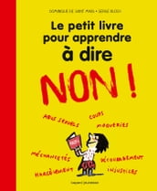 Le petit livre pour apprendre à dire NON !