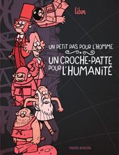 Un petit pas pour l homme, un croche-patte pour l humanité