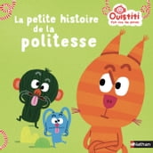 La petite histoire de politesse - Ouistiti dès 18 mois