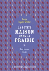 La petite maison dans la prairie (Tome 8) - Les jeunes mariés