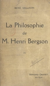 La philosophie de M. Henri Bergson