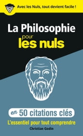 La philosophie en 50 citations pour les Nuls