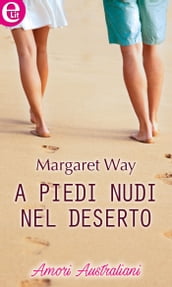 A piedi nudi nel deserto (eLit)