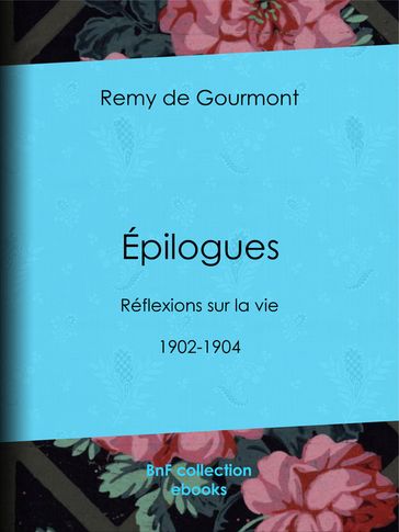 Épilogues - Remy de Gourmont