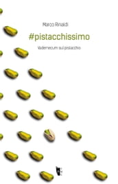 #pistacchissimo