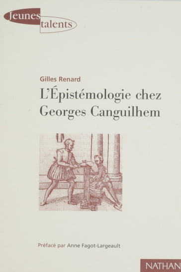 L'Épistémologie chez Georges Canguilhem - Gilles Renard