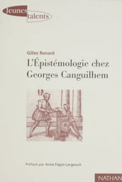 L Épistémologie chez Georges Canguilhem