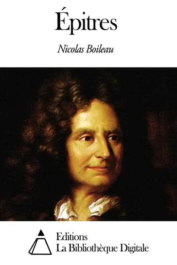 Épitres - Nicolas Boileau