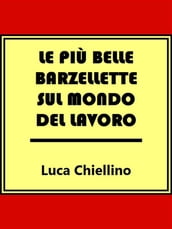 Le più belle barzellette sul mondo del lavoro