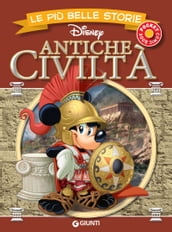 Le più belle storie. Antiche civiltà