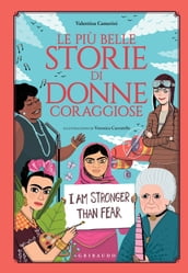 Le più belle storie di donne coraggiose