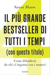 Il più grande bestseller di tutti i tempi (con questo titolo)