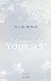 A place for YOURSELF (YOURSELF - Reihe 2)