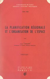 La planification régionale et l organisation de l espace (1)