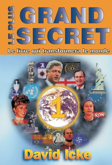 Le plus grand secret Tome 1 (Le livre qui transformera le monde) - David Icke