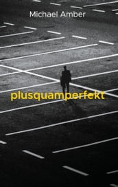 plusquamperfekt