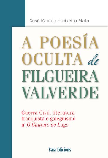 A poesía oculta de Filgueira Valverde - Xosé Ramón Freixeiro Mato