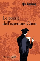 Le poesie dell ispettore capo Chen