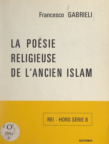La poésie religieuse de l'ancien Islam - Francesco Gabrieli - H. Laoust