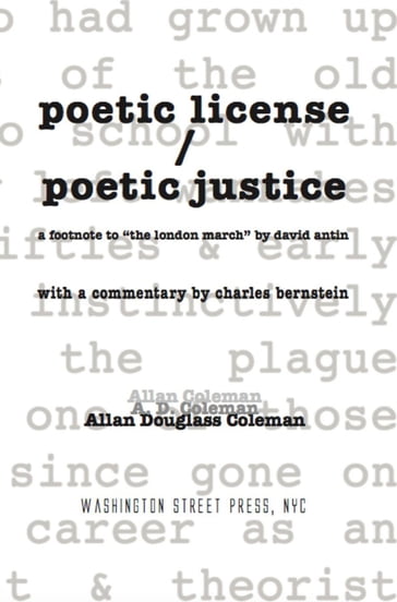poetic license / poetic justice - Allan Douglass Coleman - Barbara Rosenthal - Charles Bernstein