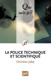 La police technique et scientifique