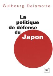 La politique de défense du Japon