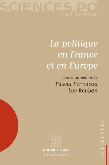 La politique en France et en Europe - Pascal Perrineau