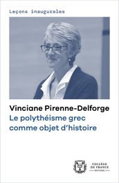 Le polythéisme grec comme objet d histoire