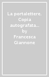 La portalettere. Copia autografata ex libris