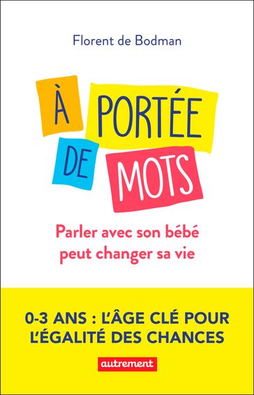 À portée de mots - Florent DE BODMAN