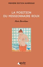 La position du missionnaire roux