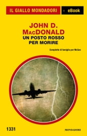 Un posto rosso per morire (Il Giallo Mondadori)