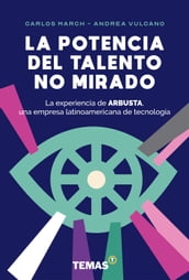 La potencia del talento no mirado